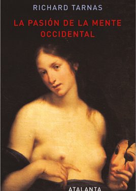 La pasión de la mente occidental
