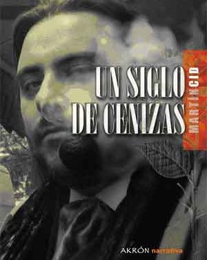 Un Siglo de Cenizas