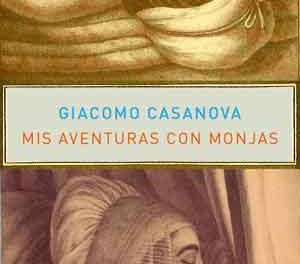 Mis aventuras con monjas