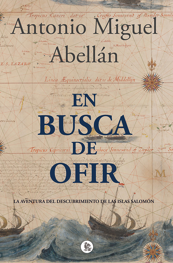 En busca de Ofir – Antonio Miguel Abellán